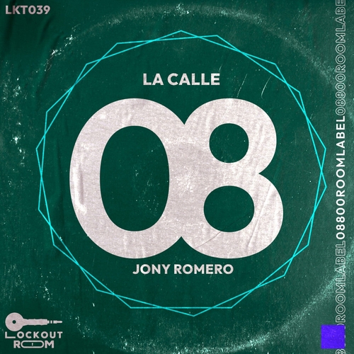 Jony Romero - La Calle [LKT039]